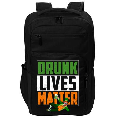 Drunk Lives Matter Impact Tech Backpack