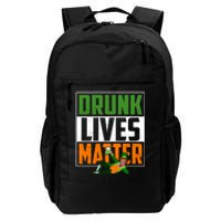 Drunk Lives Matter Daily Commute Backpack