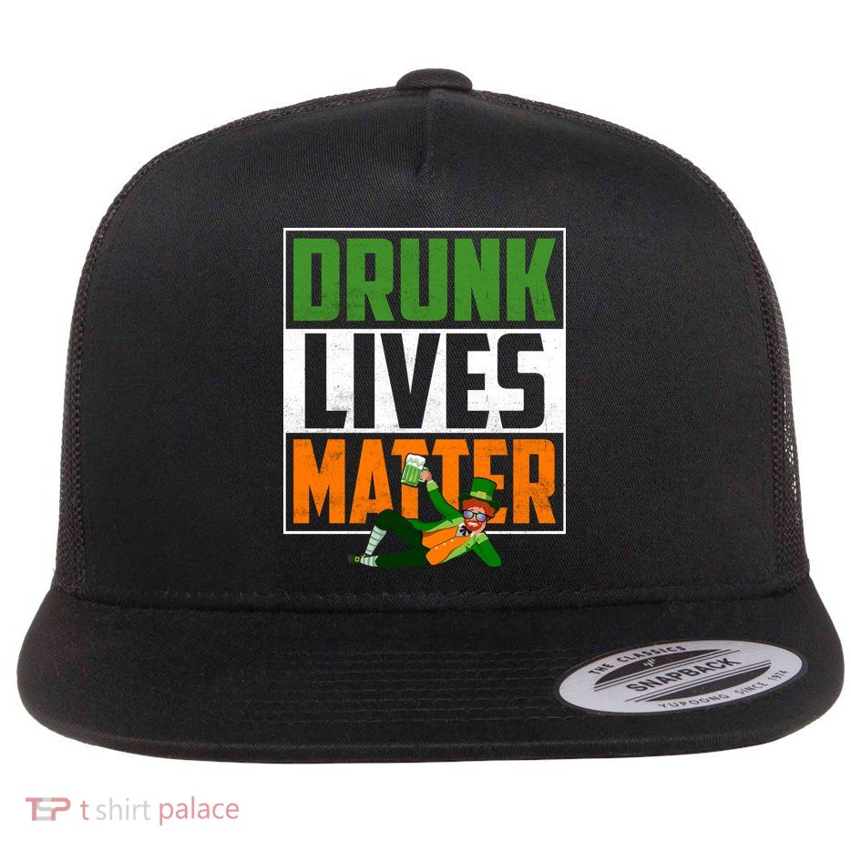 Drunk Lives Matter Flatbill Hat
