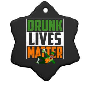 Drunk Lives Matter Ceramic Star Ornament