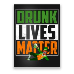 Drunk Lives Matter Poster