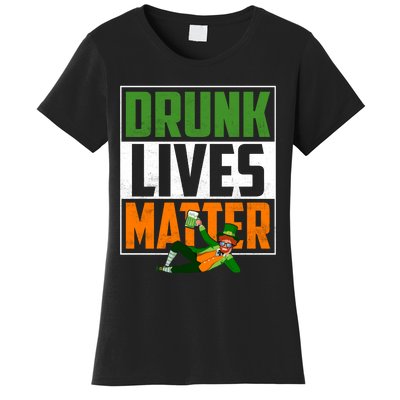 Drunk Lives Matter Women's T-Shirt