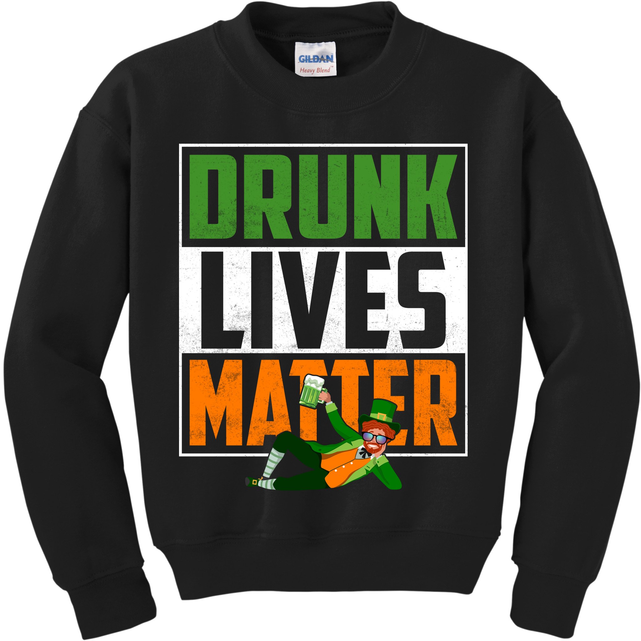 Drunk Lives Matter Kids Sweatshirt