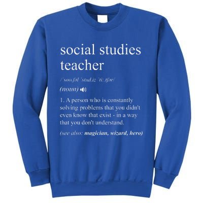 Social Studies Teacher Dictionary Definition Sweatshirt