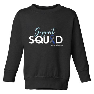 Support Squad Type 1 Diabetes Awareness Toddler Sweatshirt