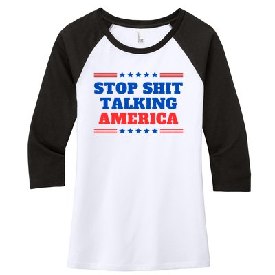 Stop Shit Talking America Usa Speech Democrat Kamala Women's Tri-Blend 3/4-Sleeve Raglan Shirt