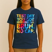 Staar State Testing Day Motivation You Got This Bruh No Cap T-Shirt