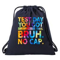 Staar State Testing Day Motivation You Got This Bruh No Cap Drawstring Bag