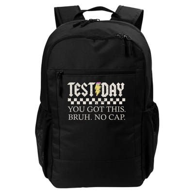 Staar State Testing Day Motivation You Got This Bruh No Cap Daily Commute Backpack