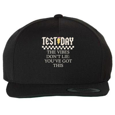 Staar State Testing Day Motivation Dont Lie You've Got This Wool Snapback Cap