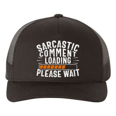 Sarcasm, Sarcastic Tee, Novelty Humor Yupoong Adult 5-Panel Trucker Hat