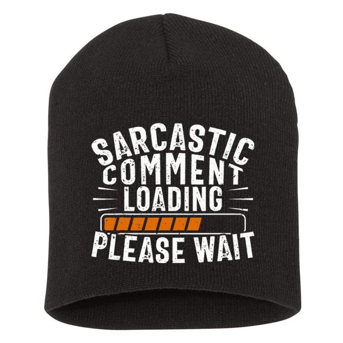 Sarcasm, Sarcastic Tee, Novelty Humor Short Acrylic Beanie