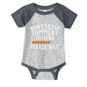 Sarcasm, Sarcastic Tee, Novelty Humor Infant Baby Jersey Bodysuit