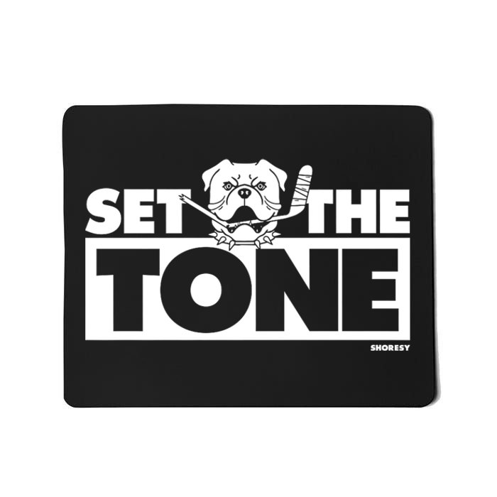 Shoresy Set The Tone Mousepad