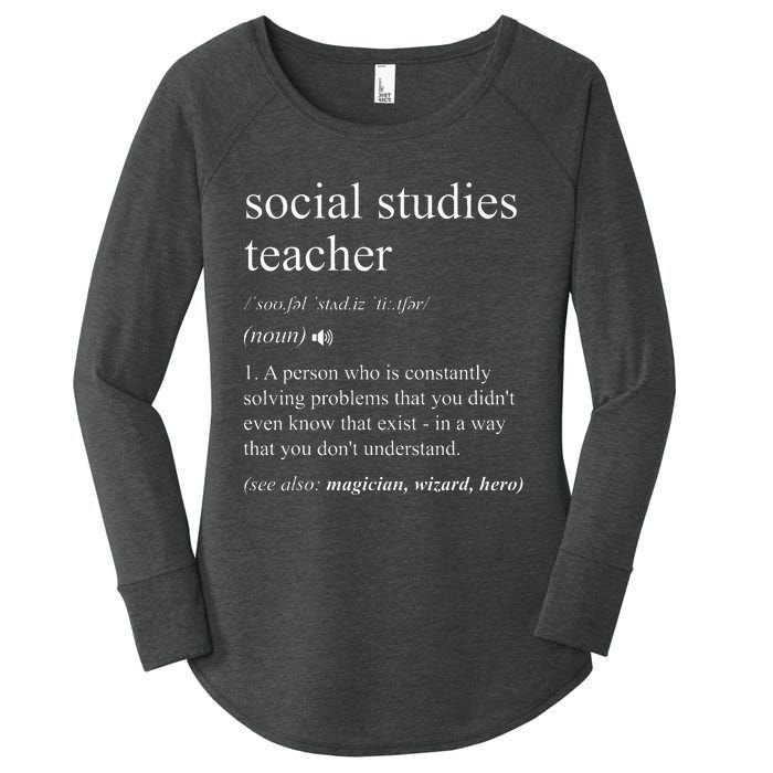 Social Studies Teacher Funny Dictionary Definition Women's Perfect Tri Tunic Long Sleeve Shirt