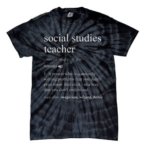 Social Studies Teacher Funny Dictionary Definition Tie-Dye T-Shirt