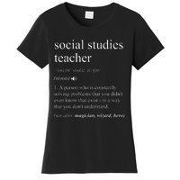 Social Studies Teacher Funny Dictionary Definition Women's T-Shirt