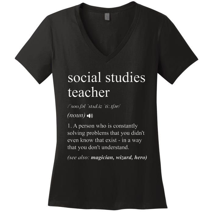 Social Studies Teacher Funny Dictionary Definition Women's V-Neck T-Shirt