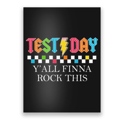 Staar State Testing Day Motivation Yall Finna Rock This Poster