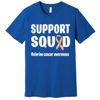 Support Squad Uterine Cancer Warrior Endometrial Cancer Meaningful Gift Premium T-Shirt