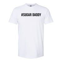 #Sugardaddy Softstyle CVC T-Shirt