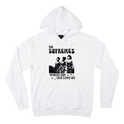 Supremes Hoodie