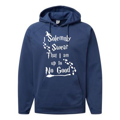 Solemnly Swear Up To No Good Performance Fleece Hoodie