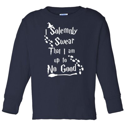 Solemnly Swear Up To No Good Toddler Long Sleeve Shirt