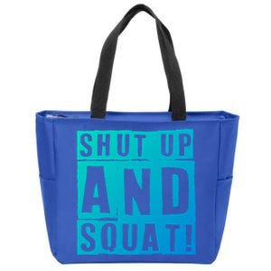 Squat Shut Up And Squat Shut And Squat Gym Rats Bodybuilders Gift Zip Tote Bag