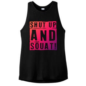 Squat Shut Up And Squat Shut And Squat Gym Rats Bodybuilders Gift Ladies PosiCharge Tri-Blend Wicking Tank