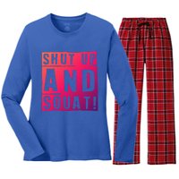 Squat Shut Up And Squat Shut And Squat Gym Rats Bodybuilders Gift Women's Long Sleeve Flannel Pajama Set 