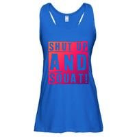 Squat Shut Up And Squat Shut And Squat Gym Rats Bodybuilders Gift Ladies Essential Flowy Tank