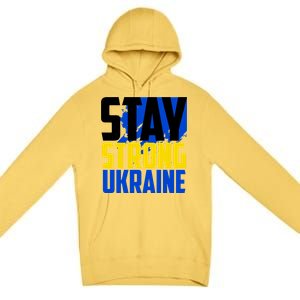 Stay Strong Ukraine Premium Pullover Hoodie