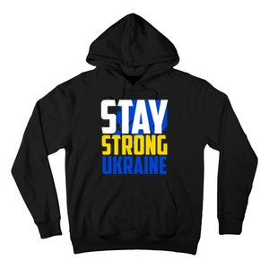 Stay Strong Ukraine Hoodie