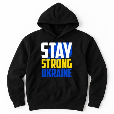 Stay Strong Ukraine Hoodie