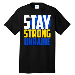 Stay Strong Ukraine Tall T-Shirt