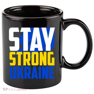 Stay Strong Ukraine 11oz C Handle Ceramic Mug