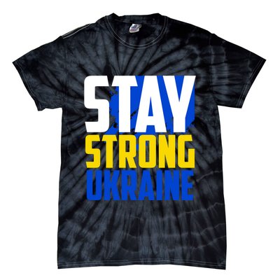 Stay Strong Ukraine Tie-Dye T-Shirt