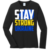 Stay Strong Ukraine Ladies Long Sleeve Shirt