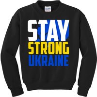 Stay Strong Ukraine Kids Sweatshirt