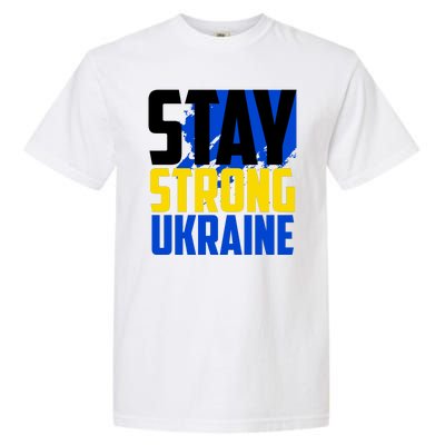 Stay Strong Ukraine Garment-Dyed Heavyweight T-Shirt