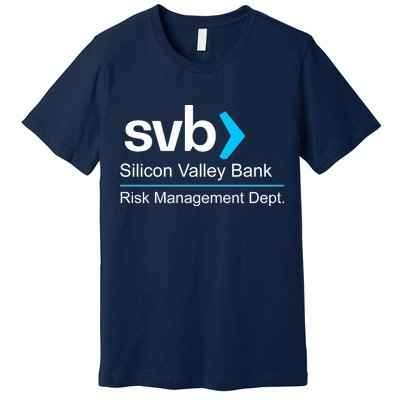 Svb Silicon Valley Bank Risk Management Dept Premium T-Shirt
