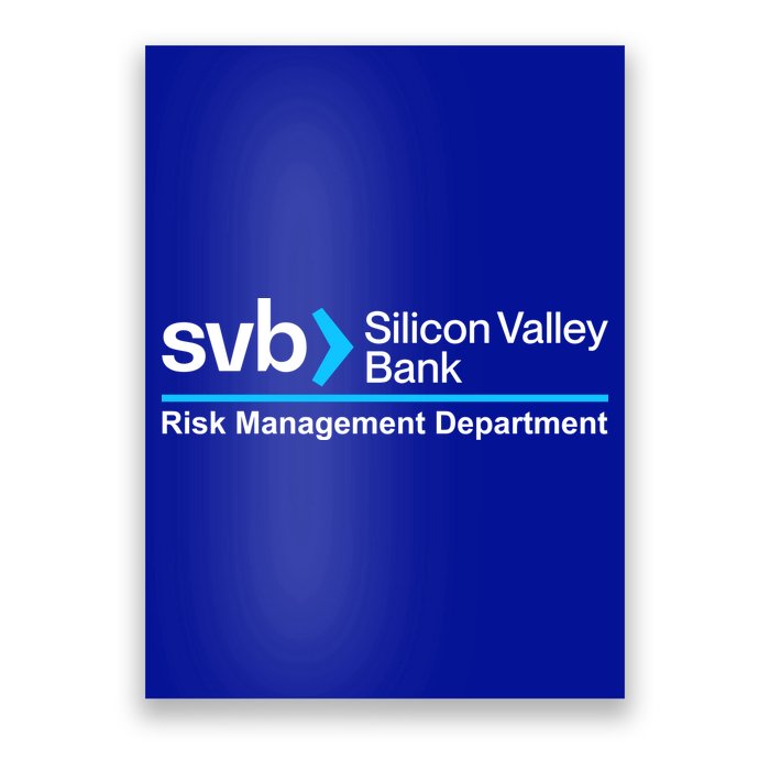 SVB Silicon Valley Bank Risk Management Department Poster