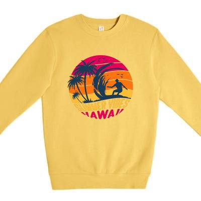 Surfing Summer Vibes Hawaii Surfing Vintage Gift Premium Crewneck Sweatshirt