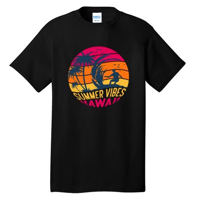 Surfing Summer Vibes Hawaii Surfing Vintage Gift Tall T-Shirt