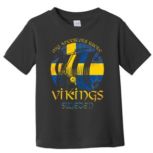 Sweden Swedish Viking Ship Flag Scandinavia Min Toddler T-Shirt