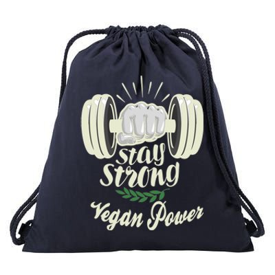 Stay Strong Vegan Power Gift Drawstring Bag