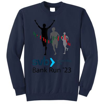 Svb Silicon Valley Bank Run ′23 Tall Sweatshirt