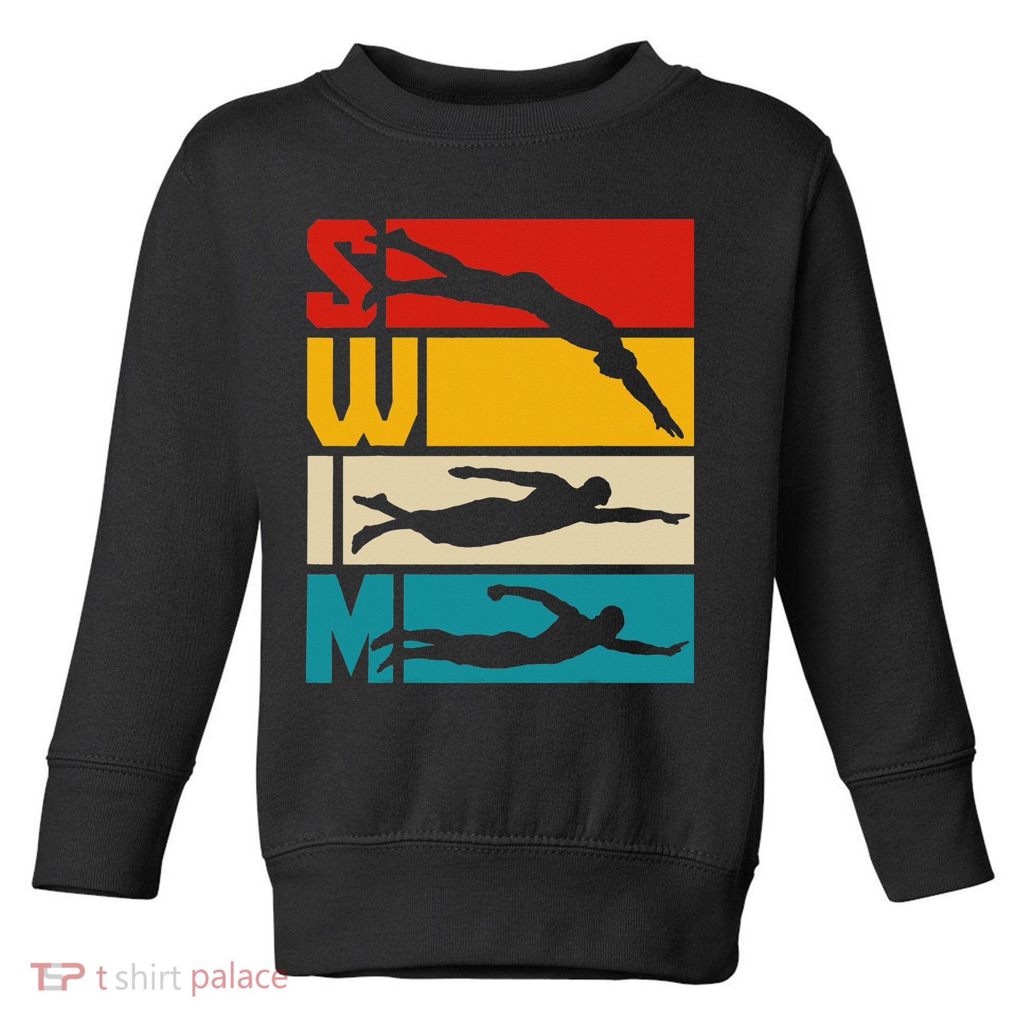 Swim Swimming Vintage Retro Swimmer Toddler Sweatshirt