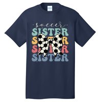 Soccer Sister Vintage Sport Lover Sister Mothers Da Tall T-Shirt